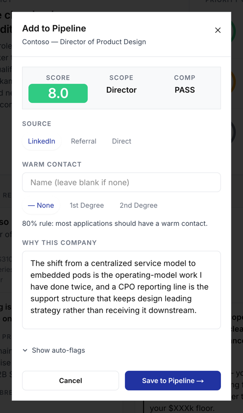 Add to Pipeline modal showing score, scope, comp status, a warm contact field, and a completed "why this company" field.